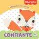 Livro Fisher-Price Quando Me Sinto Confiante Ciranda Cultural