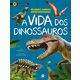 Livro Ciranda Cultural A Vida dos Dinossauros